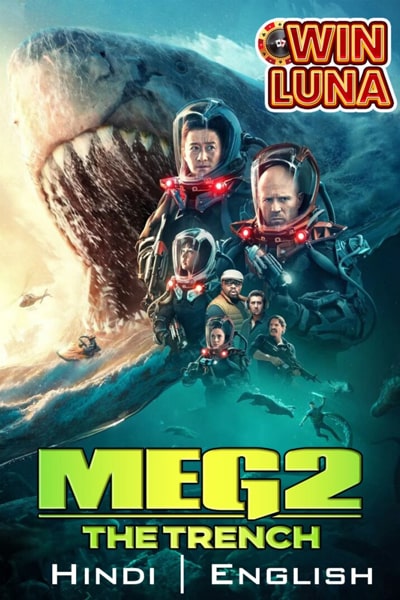 Download Meg 2: The Trench (2023) Dual Audio...