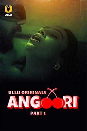 Download Angoori Season 1 Part 1 (2023) UNRATED Hindi WeB Series. This is a Hindi WEB Series and available in 720p & 1080p Qualities For Your...