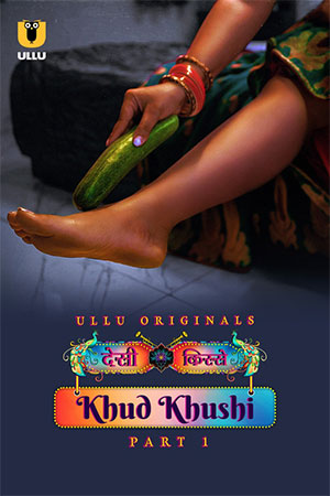 Download Khud Khushi Season 1 Part 1 (2023) UNRATED Hindi WeB Series. This is a Hindi WEB Series and available in 720p & 1080p Qualities For Your...