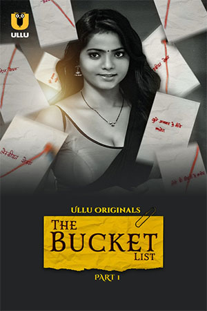 Download The Bucket List Season 1 Part 1 (2023) UNRATED Hindi WeB Series. This is a Hindi WEB Series and available in 720p & 1080p Qualities For Your...