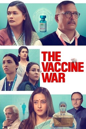 Download The Vaccine War (2023) Hindi Full Movie and available in 480p & 720p & 1080p. This movie is based on Drama, Thriller and available in Hindi.