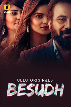 ✅ Download Besudh Season 1 Part 1 (2023) UNRATED Hindi WeB Series. This is a Hindi WEB Series and available in 720p & 1080p Qualities For Your...