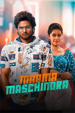 ✅ Download Maama Mascheendra (2023) Dual Audio Full Movie and available in 480p & 720p & 1080p. This movie is based on Action, Drama and available in Hindi ORG.