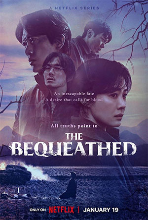 ✅Download The Bequeathed (2024) Season 1 {Hindi-English-Korean} WEB Series Complete All Episodes Available in 480p & 720p & 1080p qualities. This Netflix...