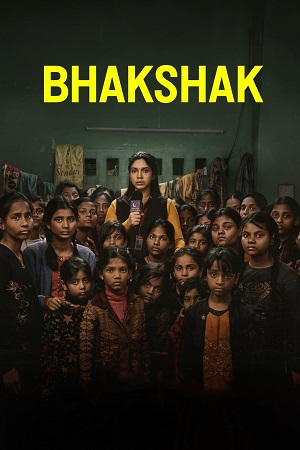 ✅ Download BHAKSHAK (2024) NF WEB-DL Hindi Full Movie in 480p & 720p & 1080p With High speed Google Drive link. This movie is based on Crime, Thriller and...