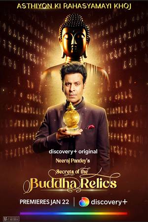 ✅ Download Secrets of the Buddha Relics (2024) Season 1 Hindi WEB Series Complete All Episodes Available in 480p & 720p & 1080p qualities. This Discovery+...