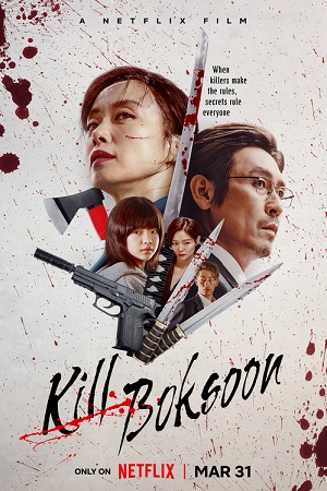 ✅Download Kill Boksoon Movie (2023) Multi Audio (Hindi-English-Korean) in 480p, 720p & 1080p. This is a Hollywood movie and is available in 720p, 480p &...