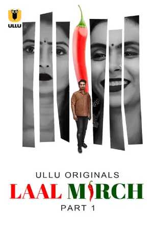 ✅ Download Laal Mirch Season 1 Part 1 (2024) UNRATED Hindi WeB Series. This is a Hindi WEB Series and available in 720p & 480p Qualities For Your...