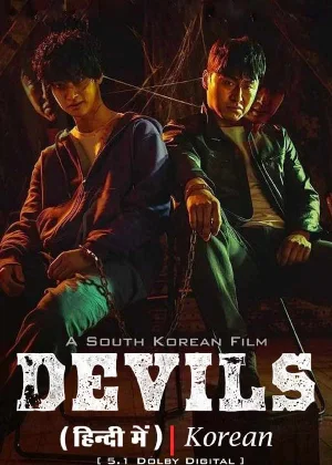 ✅ Download Devils (2023) WEB-DL Full Movie 480p & 720p & 1080p Qualities. This is a Korean Hindi Dubbed movie and Available in 480p in , 720p in & 1080p in...