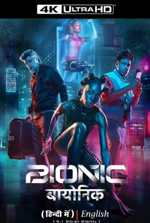 ✅ Download Bionic (2024) NF WEB-DL Full Movie (Hindi-English) 480p & 720p & 1080p Qualities. This is a Hollywood Hindi Dubbed movie and Available in 480p in...