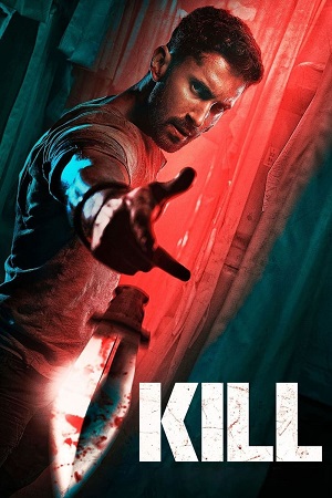 ✅Download Kill (2024) AMZN WEB-DL Hindi Full Movie in 480p & 720p & 1080p & 2160p With High speed Google Drive link. This movie is based on Action,...