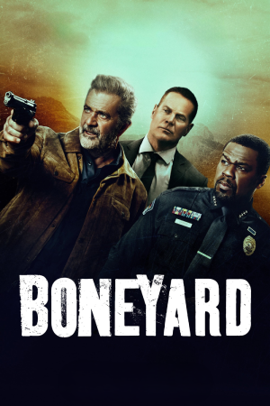 Boneyard (2024) BluRay Multi Audio [Hindi ORG. + English + Tamil + Telugu] Full Movie 480p [550MB] | 720p [1GB] | 1080p [1.7GB]